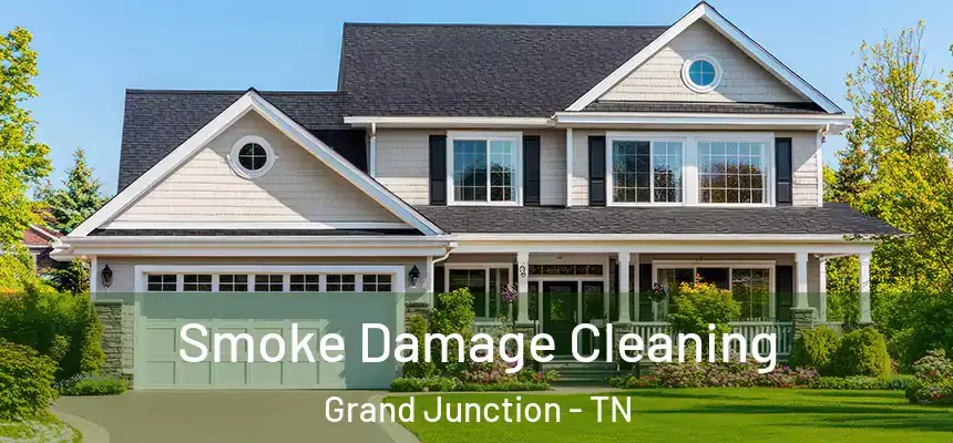 Smoke Damage Cleaning Grand Junction - TN